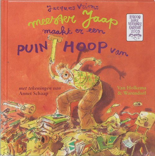 Jacques Vriens - Meester Jaap maakt er een puinhoop van