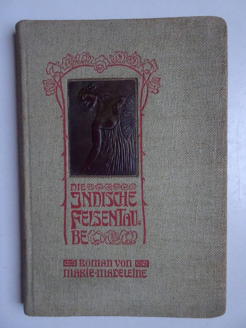 Marie-Madeleine. - Die Indische Felsentaube.