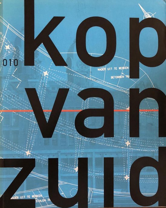  - Kop van zuid