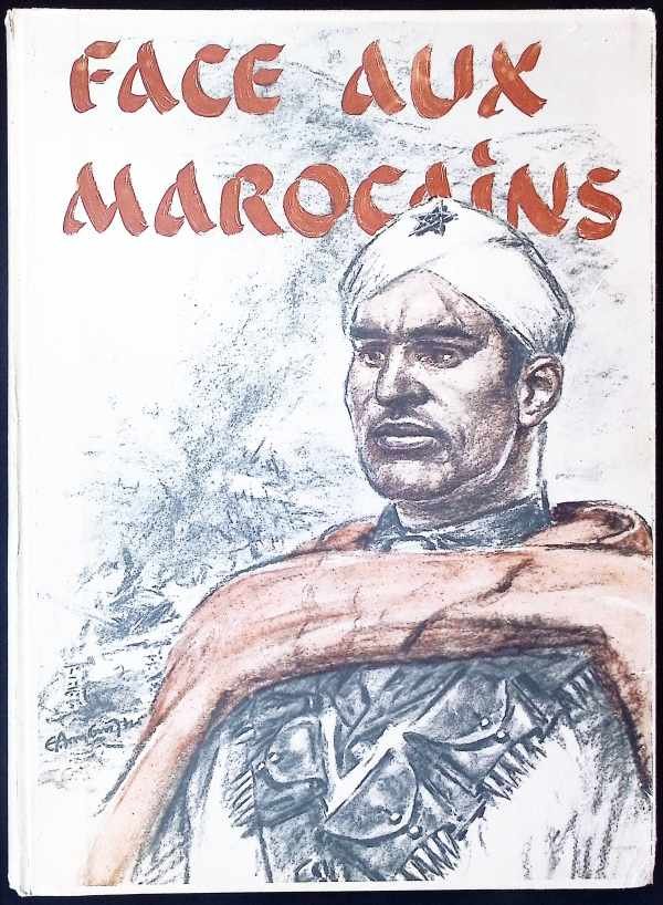Jean Duroc-Danner - Face aux Marocains