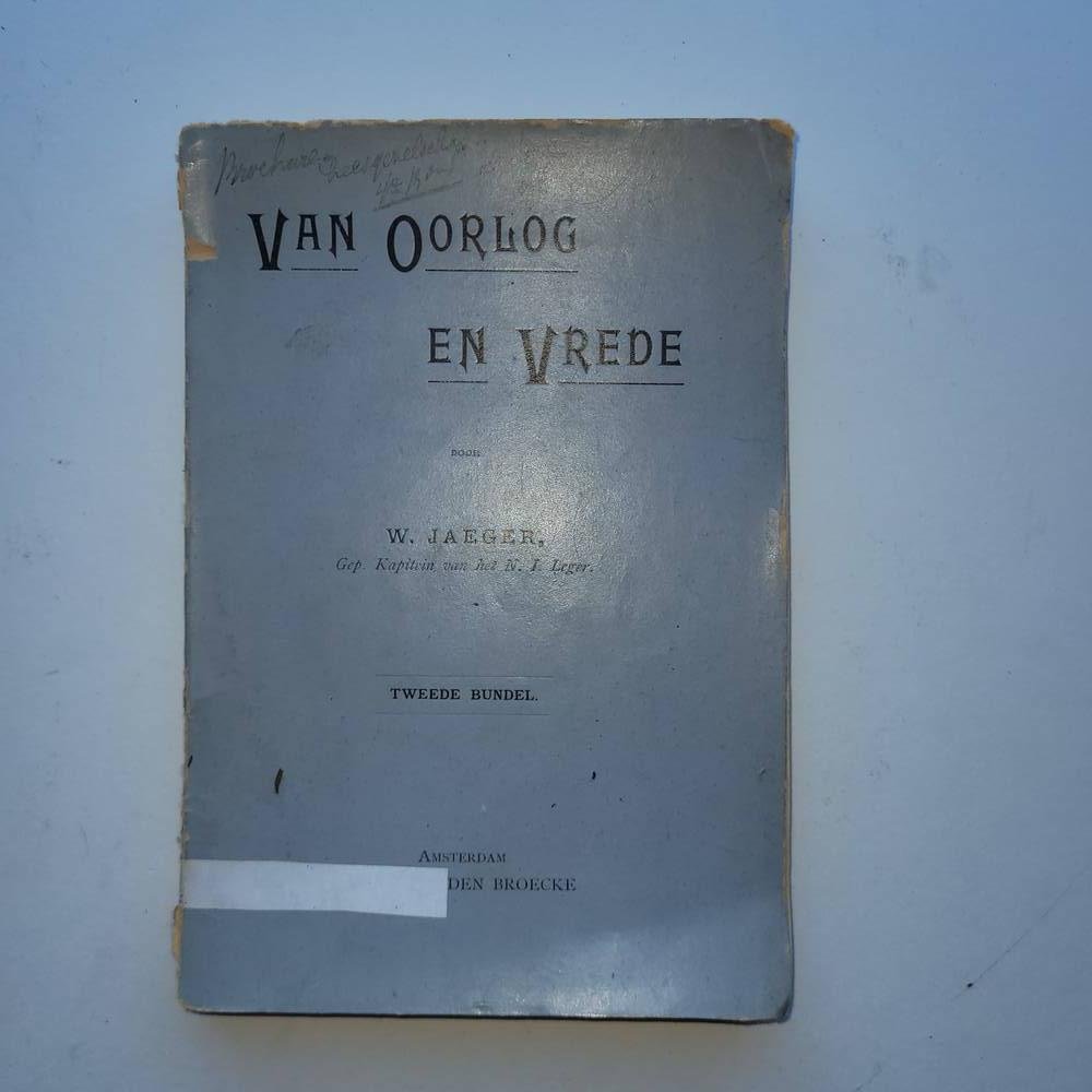 Jaeger, W - Van Oorlog en vrede