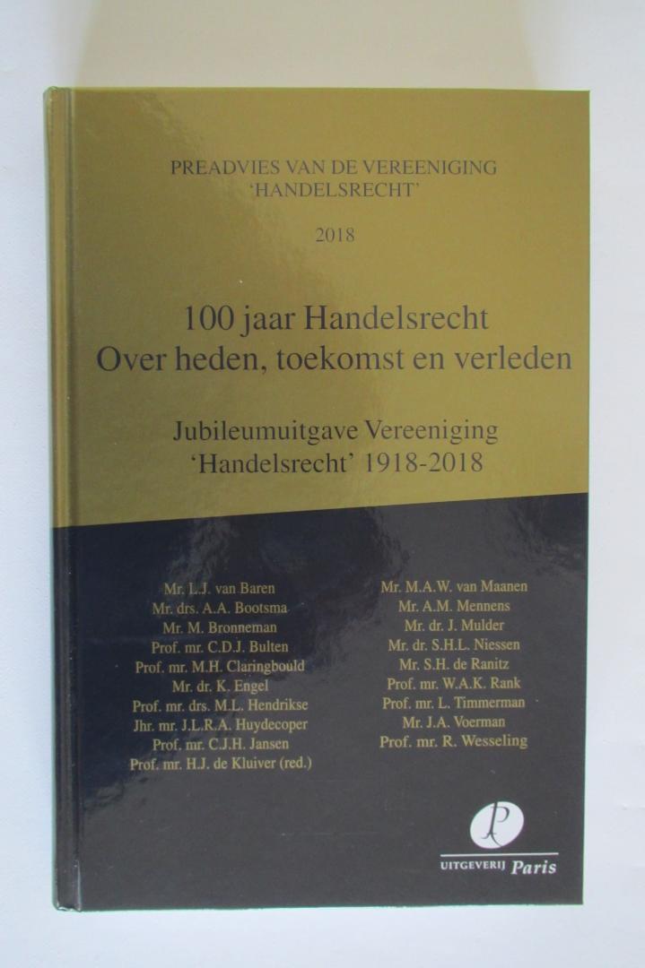 Kluiver, H.J. de - 100 jaar Handelsrecht / Over heden, toekomst en verleden