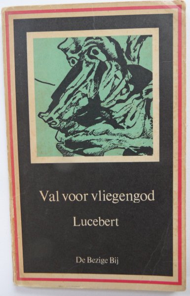 Lucebert - Val voor vliegengod