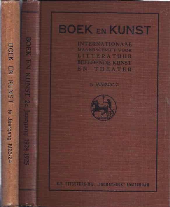 Loeb, Wilhelm  & F.M. Huebner (editors). - Boek en Kunst: Internationaal maandschrift voor litteratuur beeldende kunst en theater.