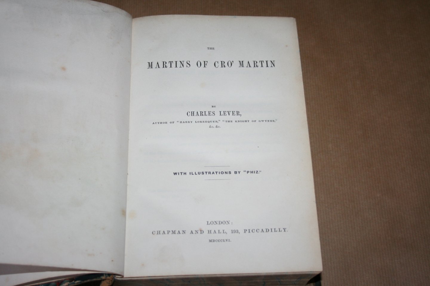 Charles Lever -- With illustrations by Phiz - Martins of Cro' Martin