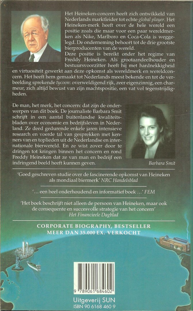 Smit  Barbara Eindredactie  Anja Lieshout  Omslagontwerp Geert Franssen - Heineken  ..  Een leven in de brouwerij