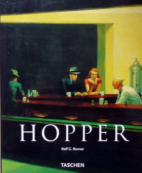 Rolf Gunter Renner. - Hopper,1882-1967,Transformaties van het werkelijke.