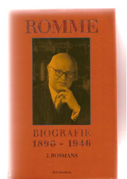 Bosmans, J. - Romme, biografie 1896-1946