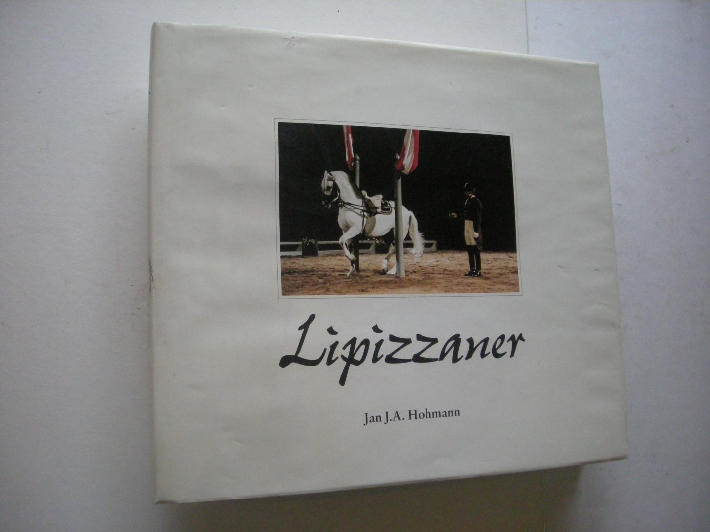 Hohmann, Jan J.A., tekst en foto's - Lipizzaner.