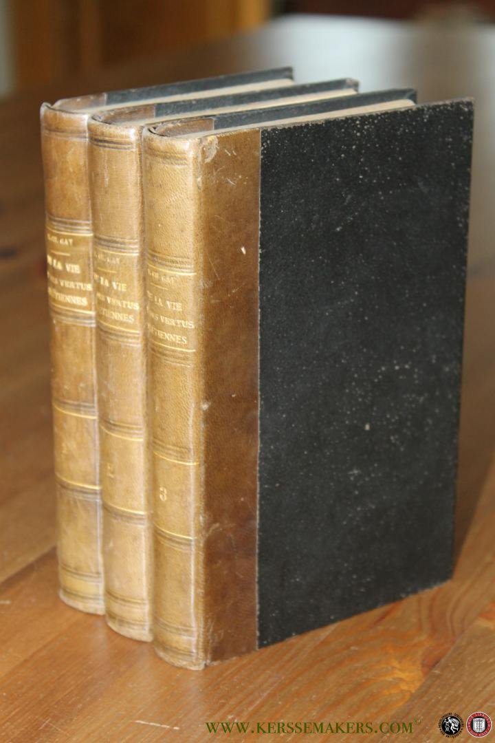 GAY, Charles - De la vie et des vertus chrétiennes considérées dans l'état religieux. Onzième édition enrichie d'un bref de S. S. Pie IX et augmentée de tables analytiques. (3 volumes)