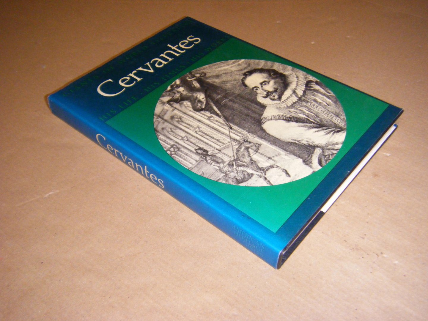 Arnoldo Mondadori editore - Cervantes. His Life, His Times, His Works uit de serie Giants of World Literature
