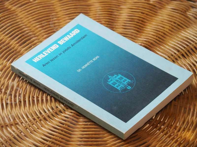 Boas H - Herlevend bewaard. Aren lezen in joods Amsterdam