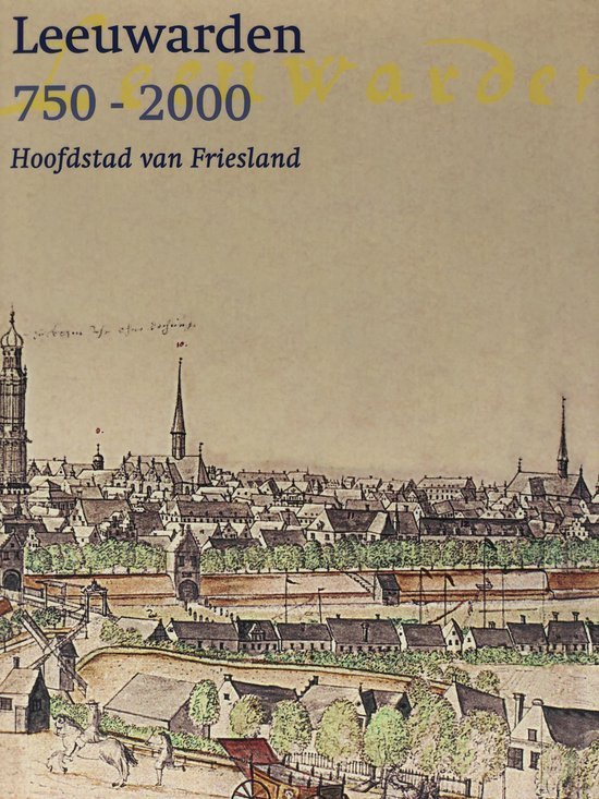  - Leeuwarden 750-2000