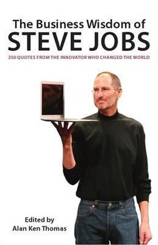  - Business Wisdom of Steve Jobs