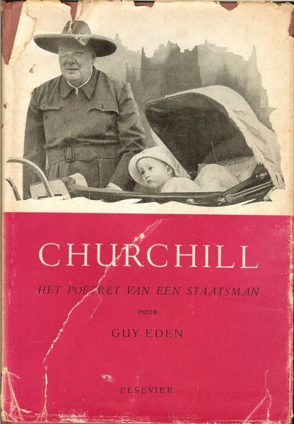 Eden Guy met voorwoord van H. A. Lunshof - Churchill  het portret van een staatsman