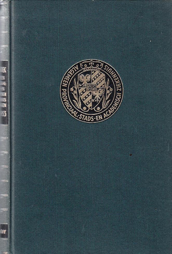Gedenkboek van het Algemeen Provinciaal Stads en Academisch Ziekenhuis te Groningen 1903 - 1953 - Noordhoff , Groningen