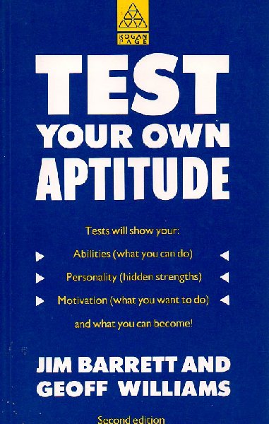 Barrett, Jim and Geoff Williams - Test your own Aptitude