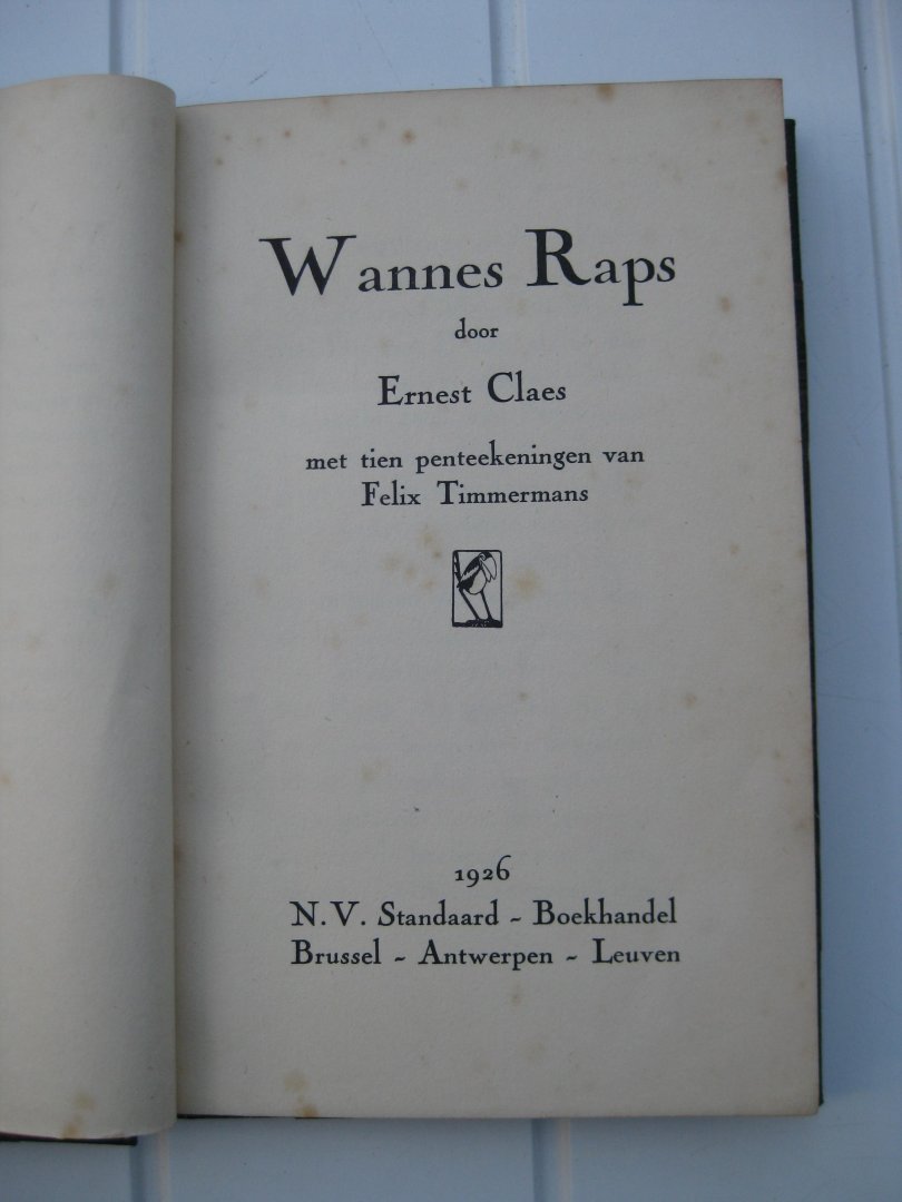 Claes, Ernest - Wannes Raps. Met tien penteekeningen van Felix Timmermans.