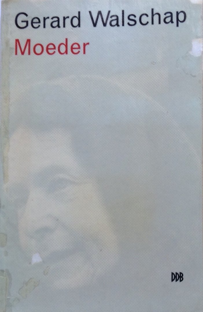 Walschap, Gerard - Moeder