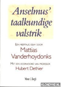 Vanderhoydonks, Mattias - Anselmus' taalkundige valstrik: een meertalig essay