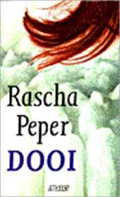 Peper, Rascha - Dooi