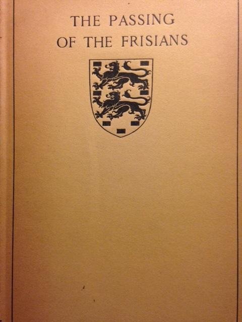 Nyèssen, D.J.H. - The Passing of the Frisians. Anthropography of Terpia