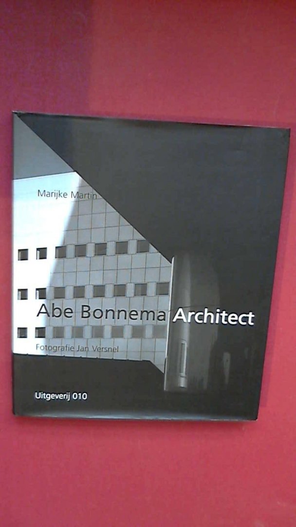 Martin, Marijke - Abe Bonnema architect