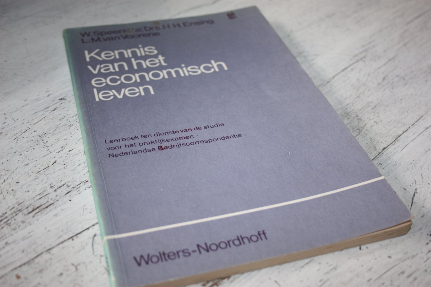 Speerstra, W. / Ensing, H.H. / Voorene, L.M. van - KENNIS VAN HET ECONOMISCH LEVEN