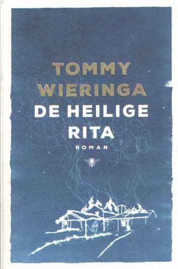 Wieringa, Tommy - De heilige Rita