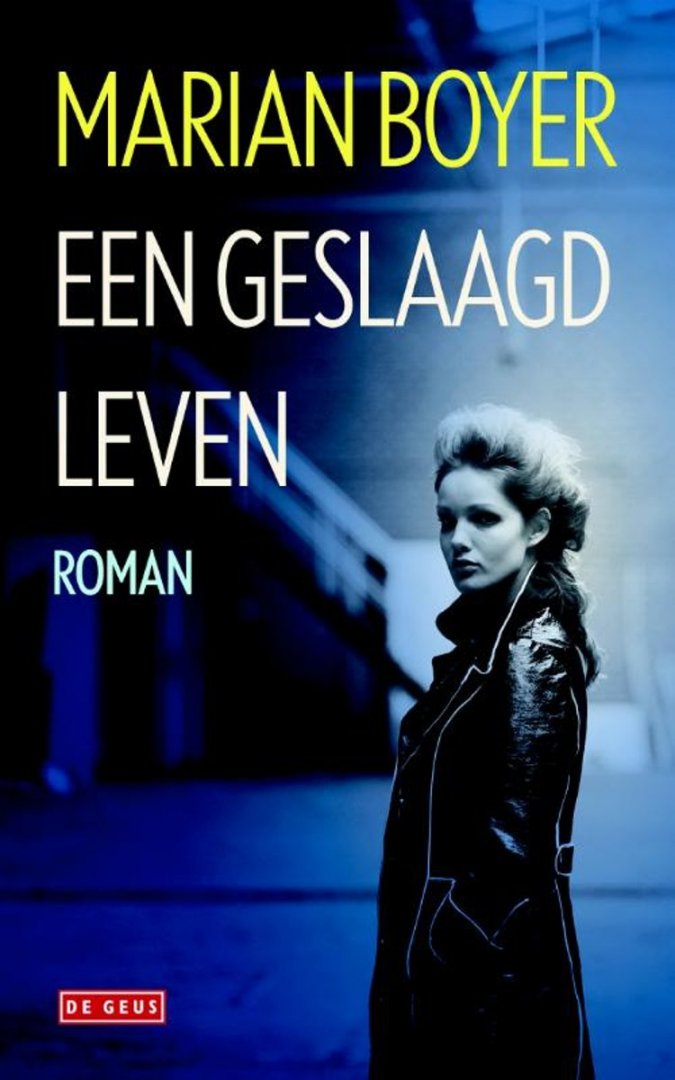 Boyer, Marian - Een Geslaagd leven
