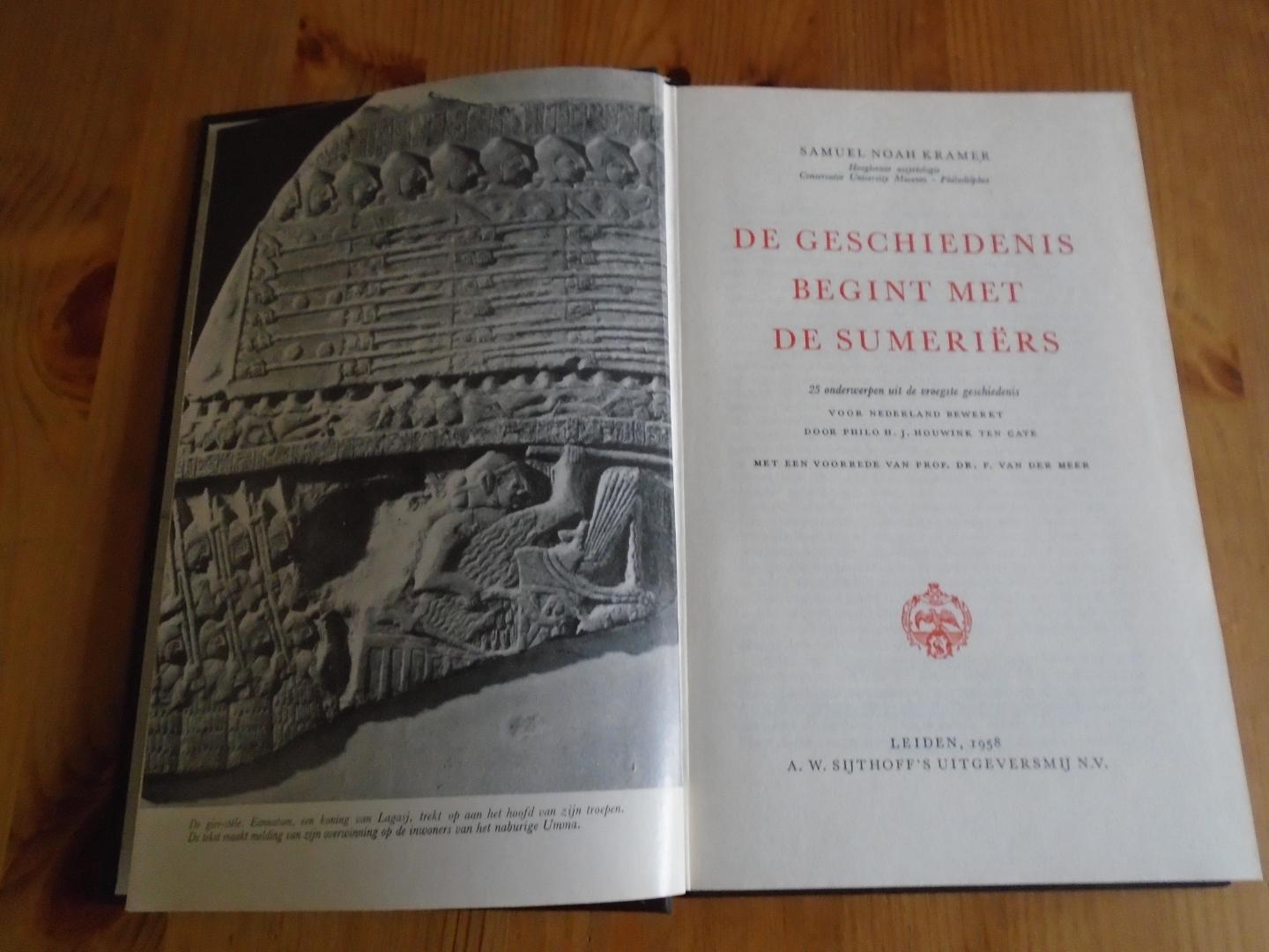 Kramer, Samuel Noah - De geschiedenis begint met de Sumeriërs. 25 onderwerpen uit de vroegste geschiedenis