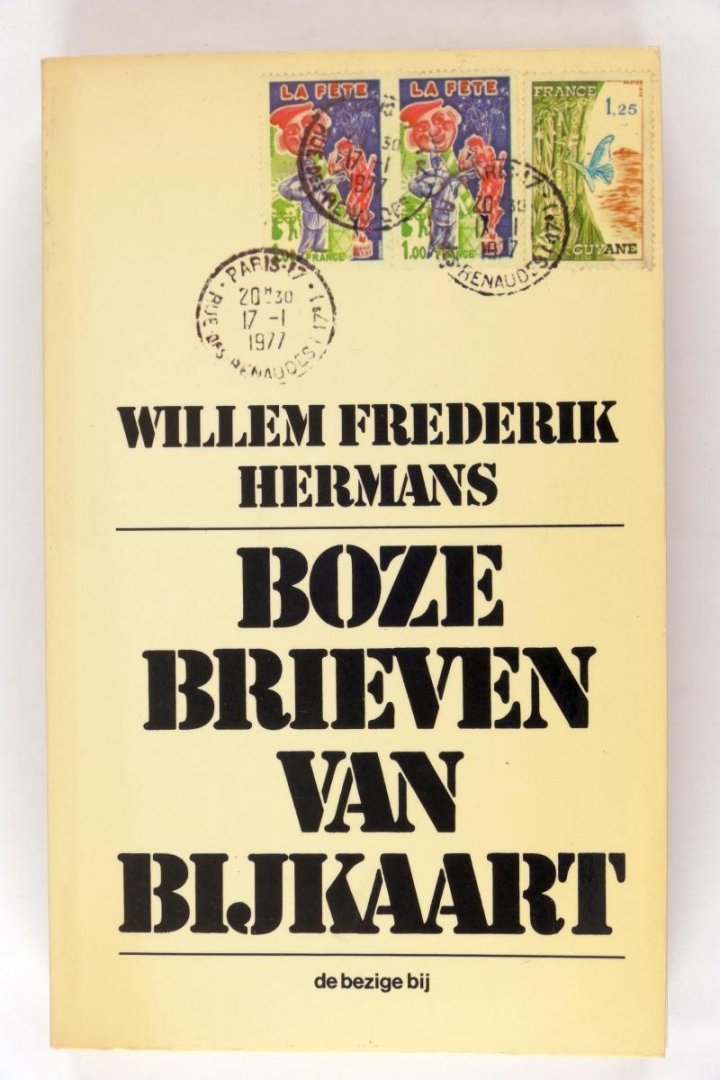Hermans, Willem Frederik - Boze brieven van Bijkaart