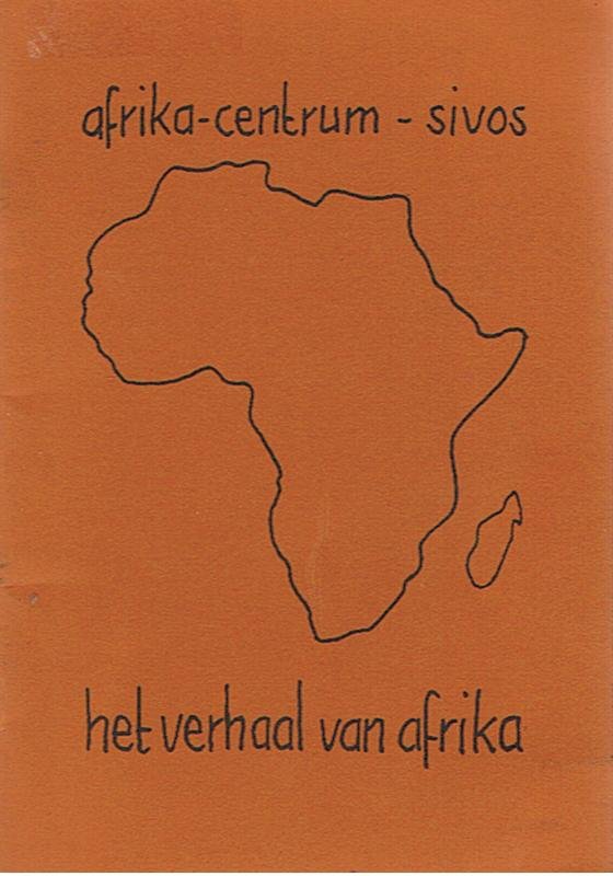 Simhoffer, Kees  (eindredaktie) - Het verhaal van Afrika