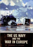 Stern, R.C. - The US Navy and the War in Europe