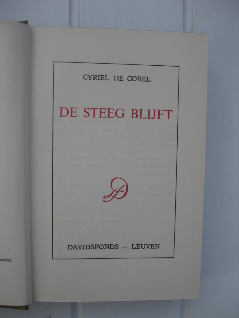 Corel, Cyriel de - - De steeg blijft.