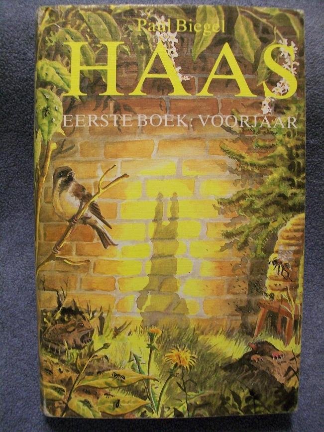 Paul Biegel - Haas eerste boek voorjaar