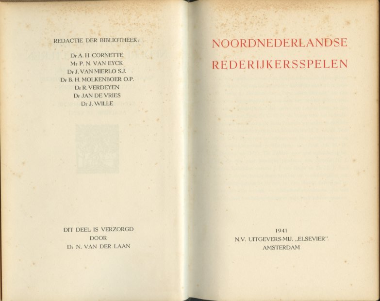 Laan, N. van der - Noordnederlandse Rederijkersspelen, verzameld door N.v.d.Laan
