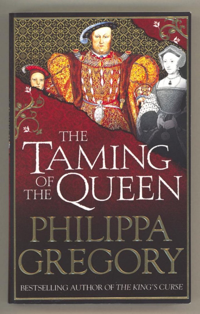 Gregory, Philippa - The Taming of the Queen