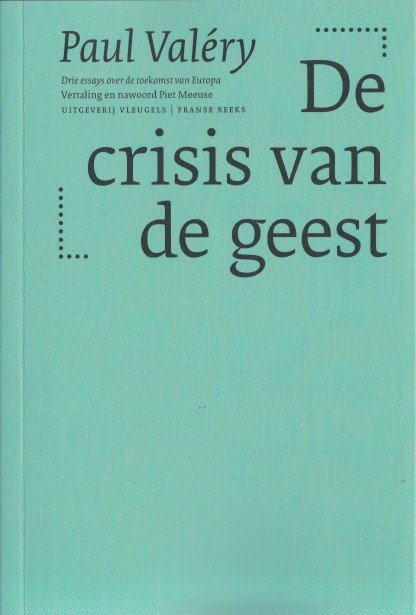 Valéry, Paul - De crisis van de geest.