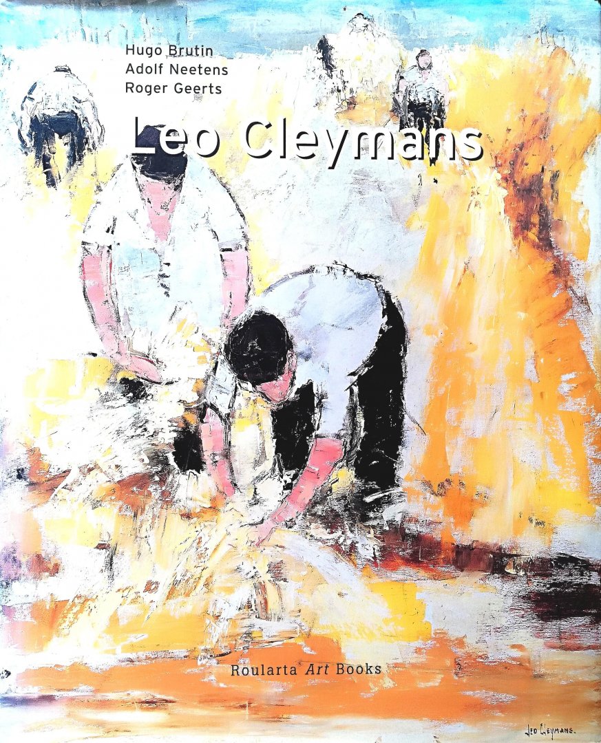 Cleymans , Leo . & Hugo Brutin . & Adolf Neetens . & Roger Geerts . [ ISBN 9789054667292 ] 3919 ( Gesigneerd meteen opdracht aan de kopers van een schilderij "ORKEST" . ) Viertalige Kunstmonografie . - Leo Cleymans . ( Kunstboek . ) Dit boek geeft zowel de geïnteresseerde lezer als de kritische kunstkenner een goed inzicht in de evolutie van het werk van Leo Cleymans. Uit zijn werk blijkt de respect voor de mens en zijn omgeving. Zijn schilderen -