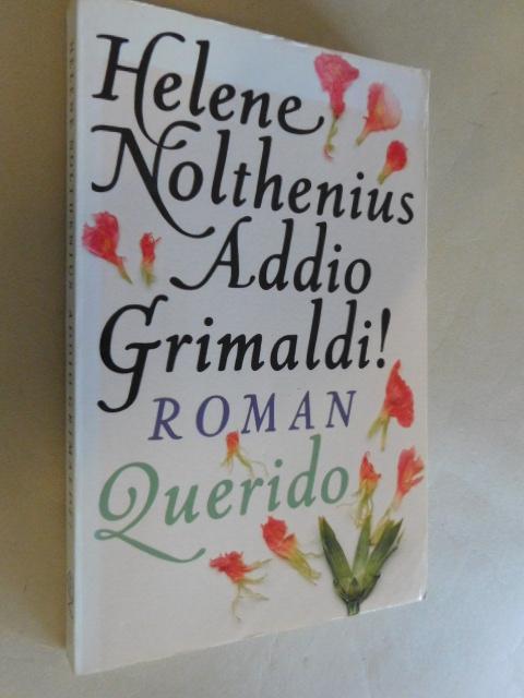 Nolthenius, Helene - Addio Grimaldi!