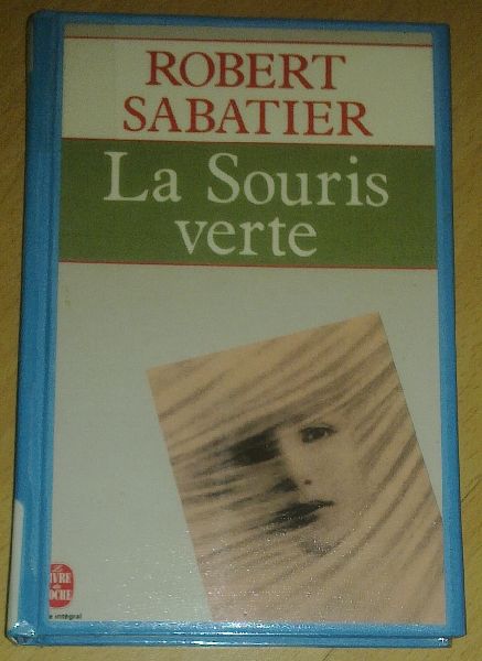 Sabatier, Robert - La souris verte