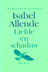 Allende, I. - Liefde en schaduw.