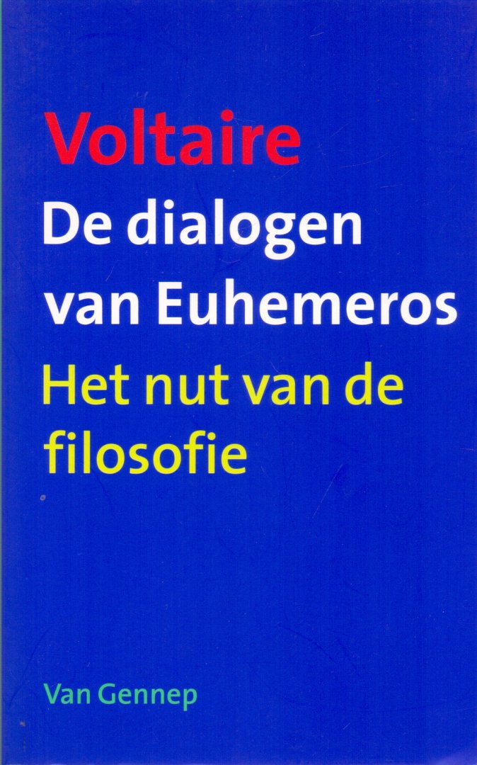 Voltaire (ds1377) - De dialogen van Euhemeros. Het nut van de filosofie