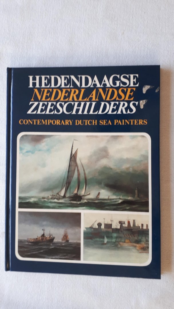 Wever, Henk - Hedendaagse Nederlandse zeeschilders