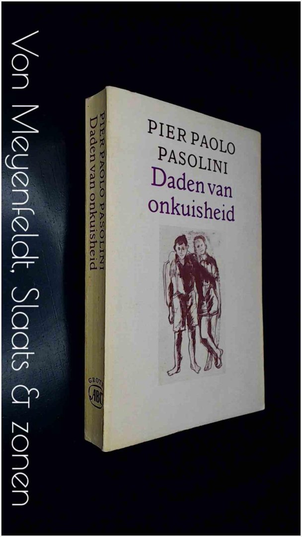 PASOLINI, PIER PAOLO - Daden van onkuisheid
