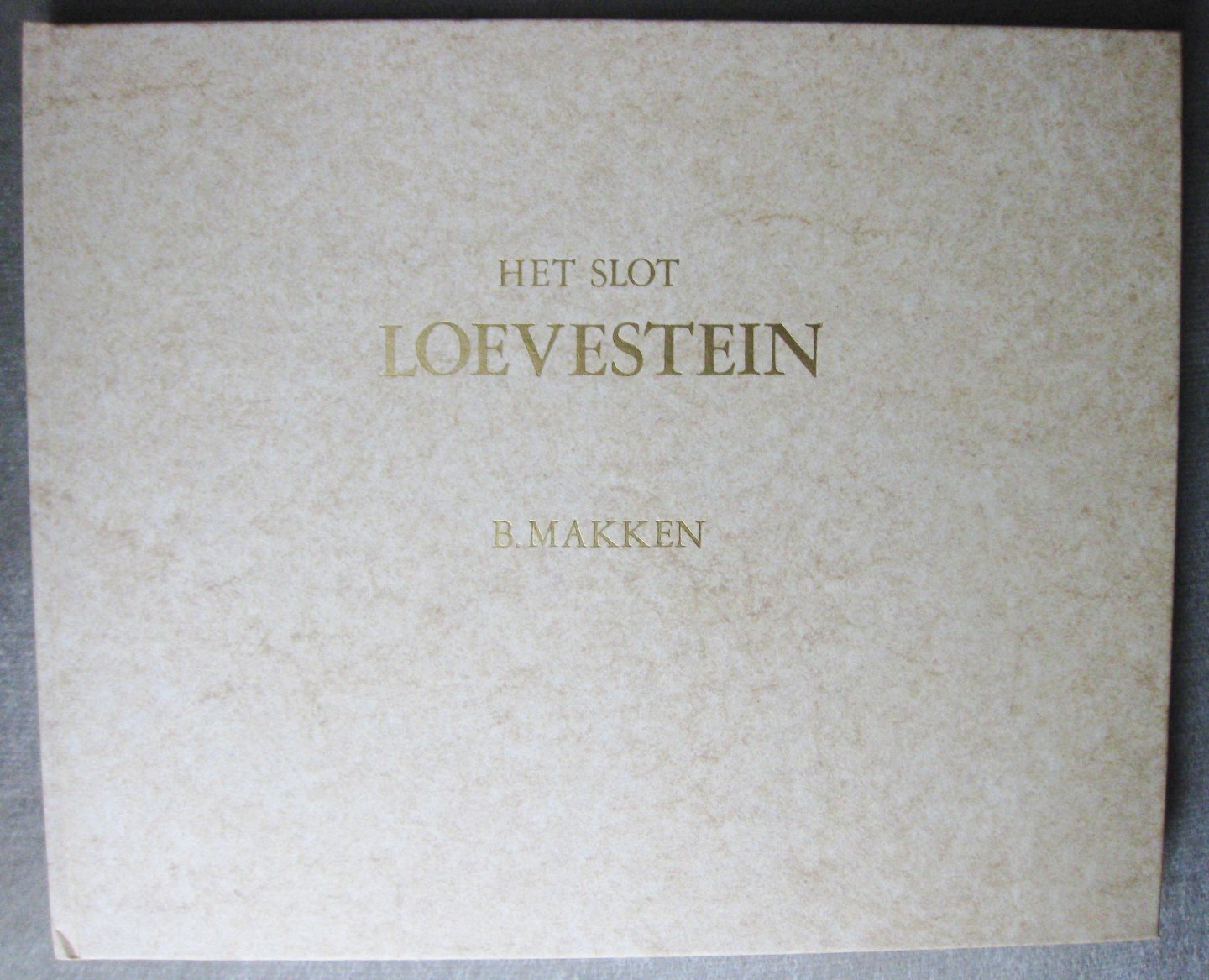 Makken, B. - Het slot Loevestein  -  De iconografie van het slot Loevestein