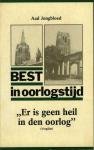 Jongbloed, Aad. - Best in oorlogstijd.