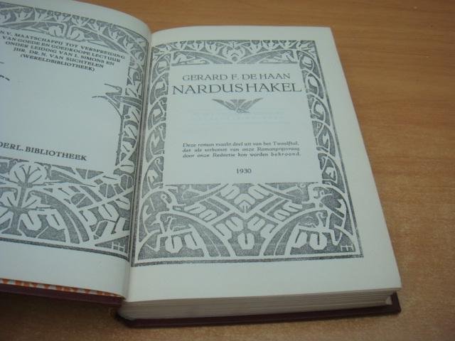 Haan, G.F de - Nardus Hakel - roman van stad en land