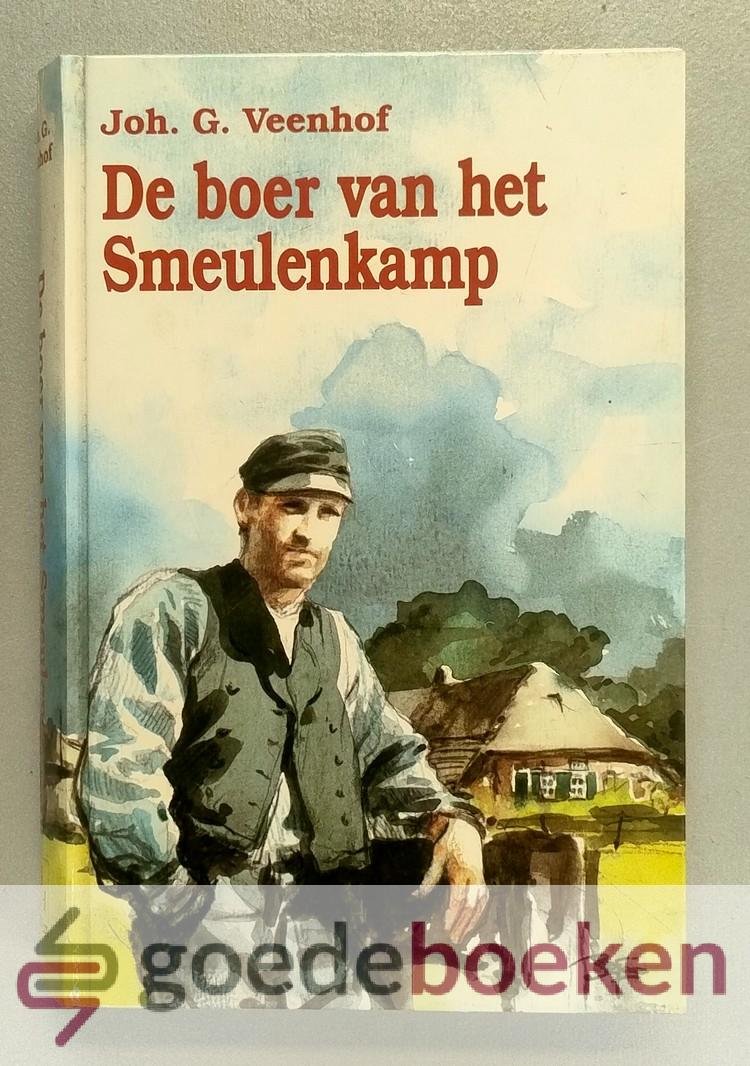 Veenhof, Joh. G. - De boer van Smeulenkamp --- Vervolg op Daggeldersvolk